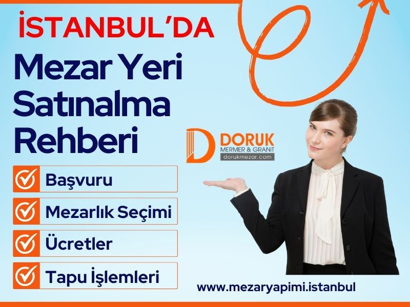 İstanbul'da Boş Mezar Yeri Satın Alma Rehberi